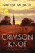 The Crimson Knot: An FBI Agent Daisy Adams Thriller (Book 2) by Nadija Mujagic