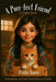 A Purr-fect Friend: A Chapter Book by Millie Nance