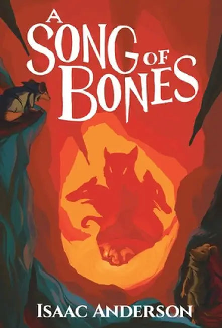 A Song of Bones by Isaac Anderson