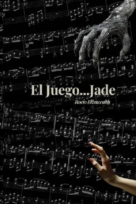 El Juego... Jade by Rocío Blisswealth