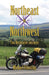 Northeast by Northwest: Two Restorative Journeys by Michael Fitterling