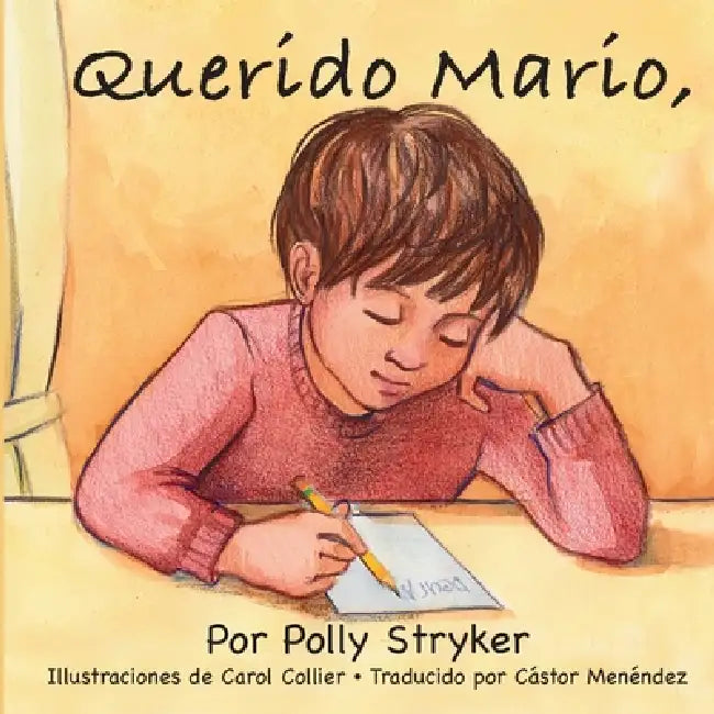 Querido Mario by Polly Stryker, Carol Collier, Cástor Menéndez