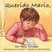 Querido Mario by Polly Stryker, Carol Collier, Cástor Menéndez