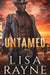Untamed by Rayne, Lisa
