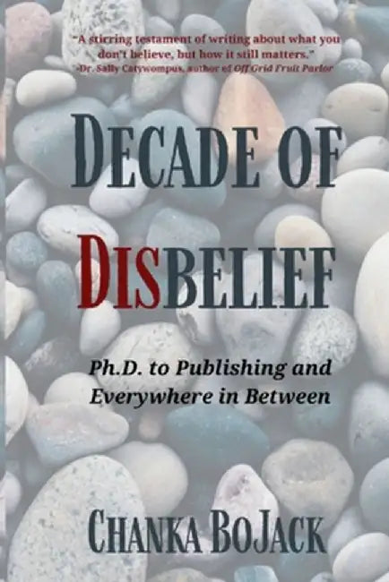 Decade of Disbelief by Chonka Bojack