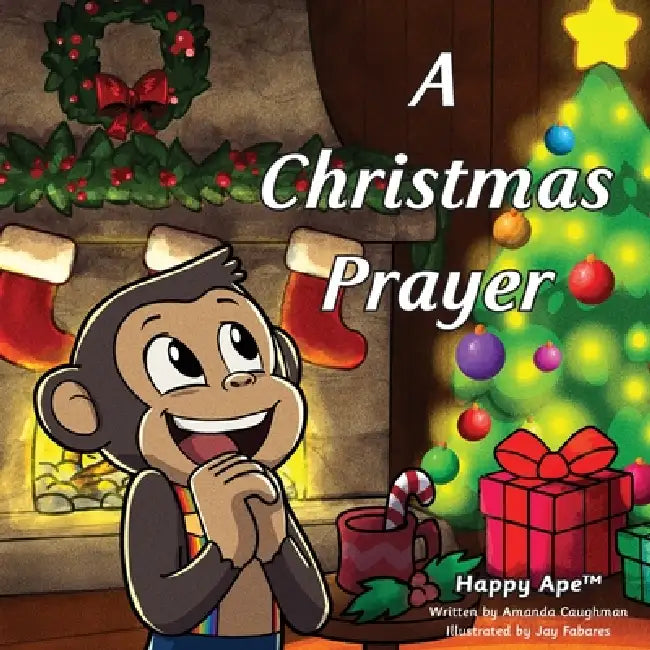 A Christmas Prayer by Amanda Caughman, Jay Fabares, Essence Cartoon