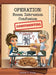 Operation: Room Intrusion Confusion by Sienna P. Young