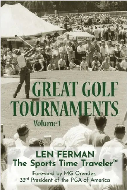 Great Golf Tournaments by Ferman, Len