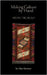 Making Culture by Hand: Irvin Trujillo by Govenar, Alan