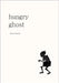 Hungry Ghost by Smith, Bruce
