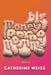 Big Mommy Porno Mommy by Catherine Weiss, Catherine Weiss