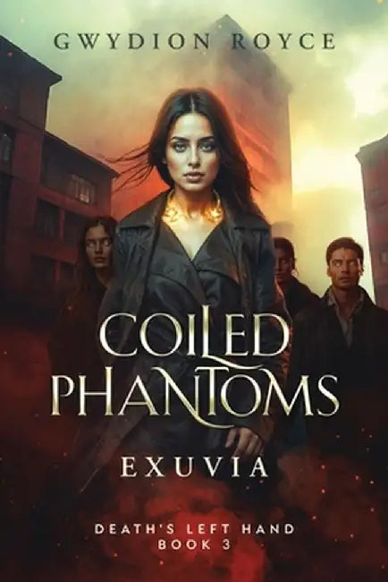 Coiled Phantoms: Exuvia by Gwydion Royce