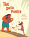 The Data Family by Mariaha Ah You, Kehau Hikila