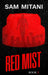 Red Mist by Sam Mitani