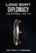 Long Boat Diplomacy by Matthew H. Ambrose