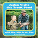 Jadon Visits the Trout Pond with Mrs. Nita & Mr. Ron by Carol Van Zanden