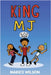 King MJ by Marice Wilson