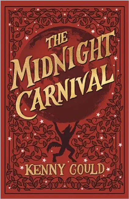 The Midnight Carnival: A Cozy Fantasy Novel by Gould, Kenny