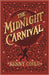 The Midnight Carnival: A Cozy Fantasy Novel by Gould, Kenny