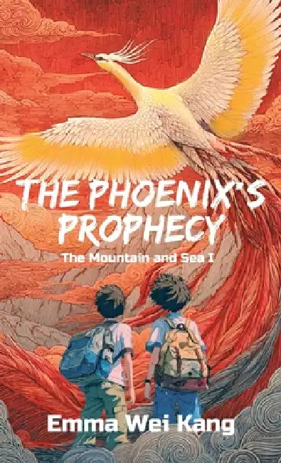 The Phoenix's Prophecy by Emma Wei Kang