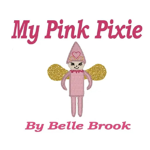 My Pink Pixie by Belle Brook