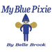 My Blue Pixie by Belle Brook
