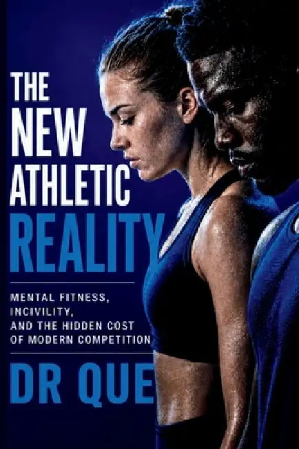 The New Athletic Reality by Que Minix