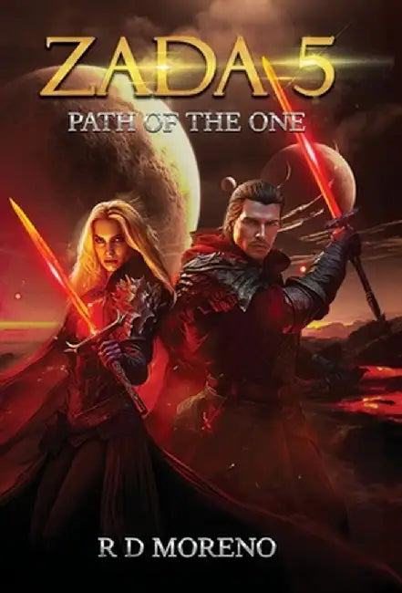 Zada 5: Path of the One by R. D. Moreno