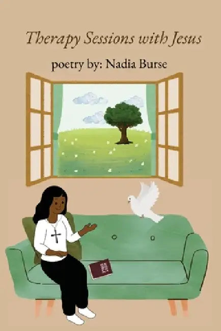 Therapy Sessions With Jesus by Nadia Burse