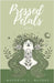 Pressed Petals by Malone, Maverick L.
