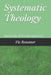 Systematic Theology: Apostolic and Contempory by Vic Reasoner