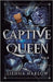 Captive Queen: Crown of Ellova: Vol. 2 by Harlow, Sienna