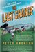 The Last Chance by Peter Aronson