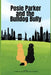 Posie Parker and the Bulldog Bully by Stilling, Jessica