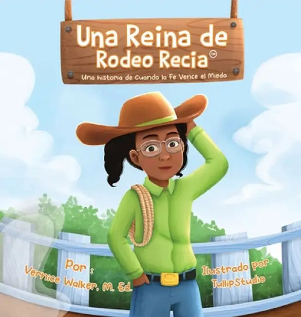 Una Reina de Rodeo by Vernice Walker