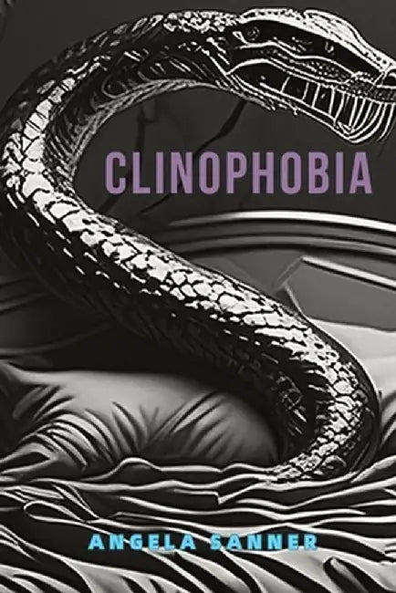 Clinophobia by Angela Sanner