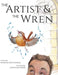 The Artist & The Wren by Hannah McConnell