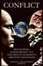 Conflict: Recognizing Human Dignity as a Solution to Humanity's Greatest Challenges by Freedom And Responsibility Institute
