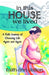 In This House We Lived: A Faith Journey of Choosing Life Again and Again by Faith-Ann Dalton