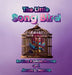 The Little Song Bird by Hanna, Regina P. Smith