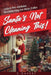 Santa's Not Cleaning This! by C. Davert