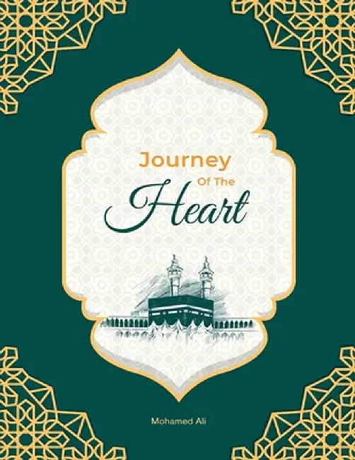 Journey of the Heart by Mohamed Ali