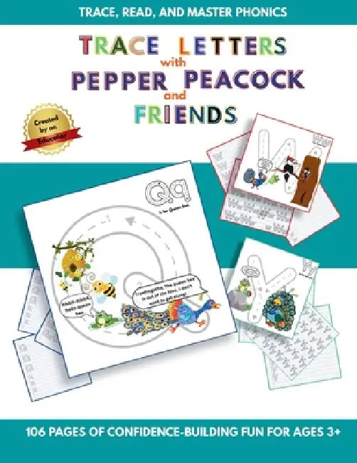 Trace Letters with Pepper Peacock and Friends: A Phonics Adventure by Sarah V. Dargan