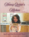 Nancy Quinn's Kitchen: Quick and Easy Sweets and Treats by Quinn, Nancy