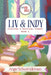 Liv & Indy Discover a Mystical Forest by Angie Schwendeman