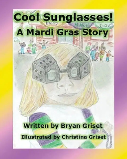 Cool Sunglasses! by Bryan Griset