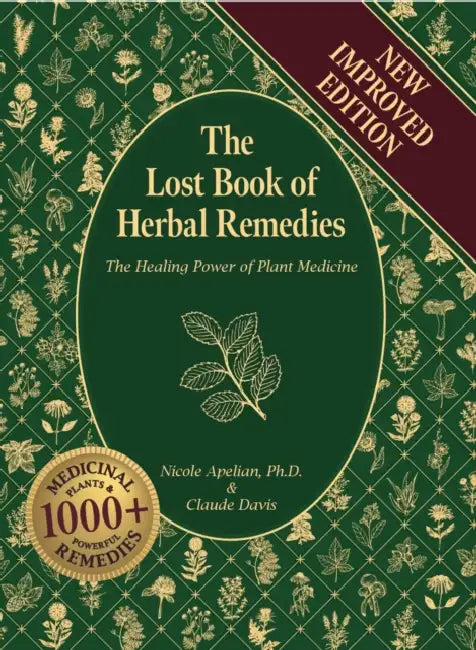 Lost Book of Herbal Remedies by Nicole Apelian