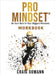 Pro Mindset(R) Workbook by Craig Domann