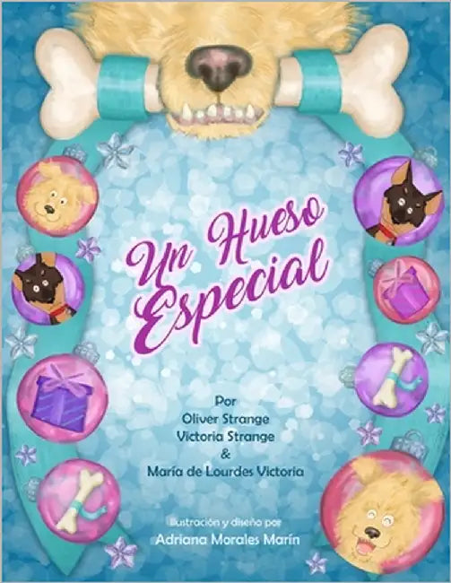 Un Hueso Especial by Strange, Oliver