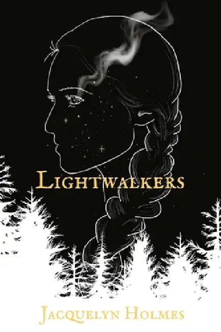 Lightwalkers by Jacquelyn Holmes